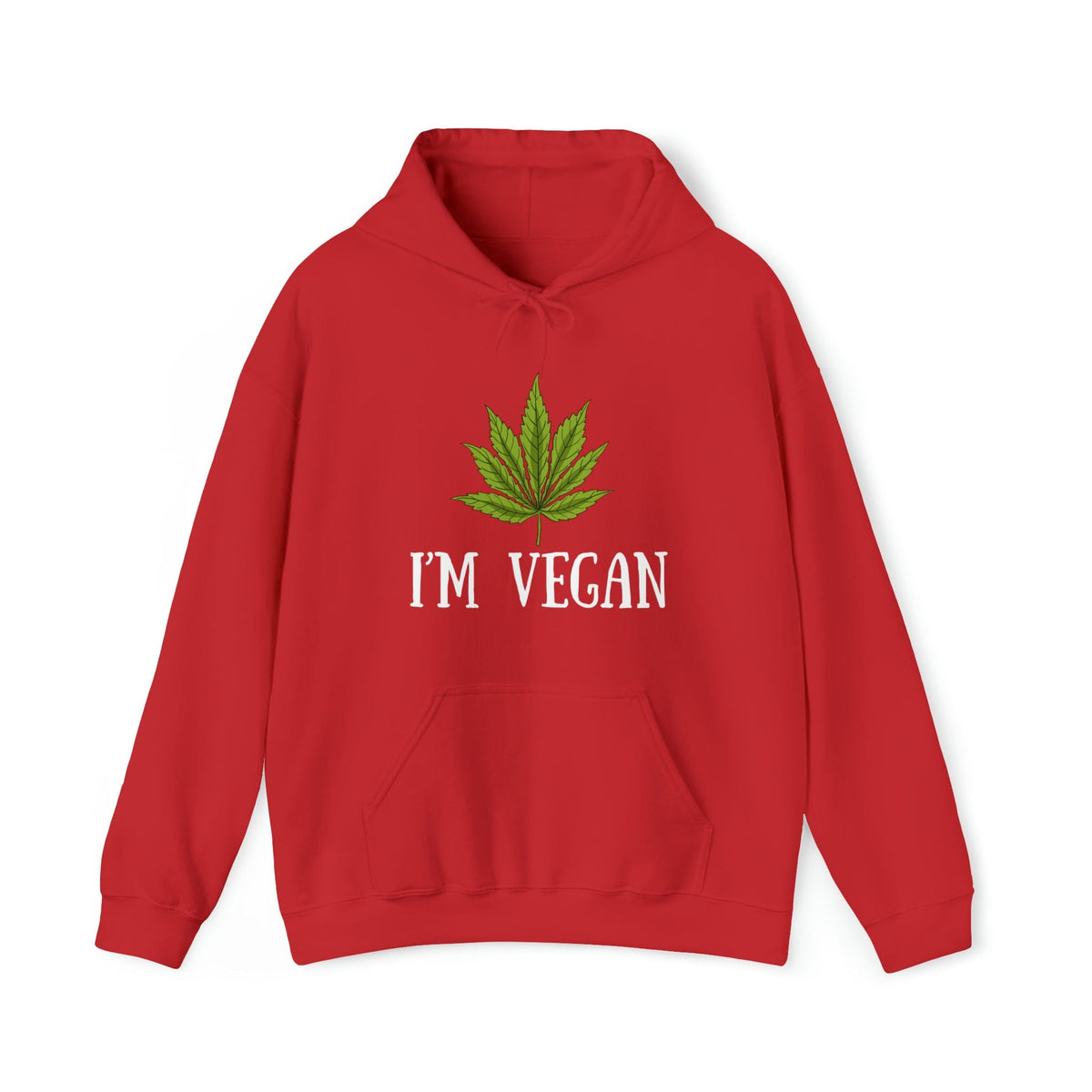 I'm Vegan Weed Hoodie