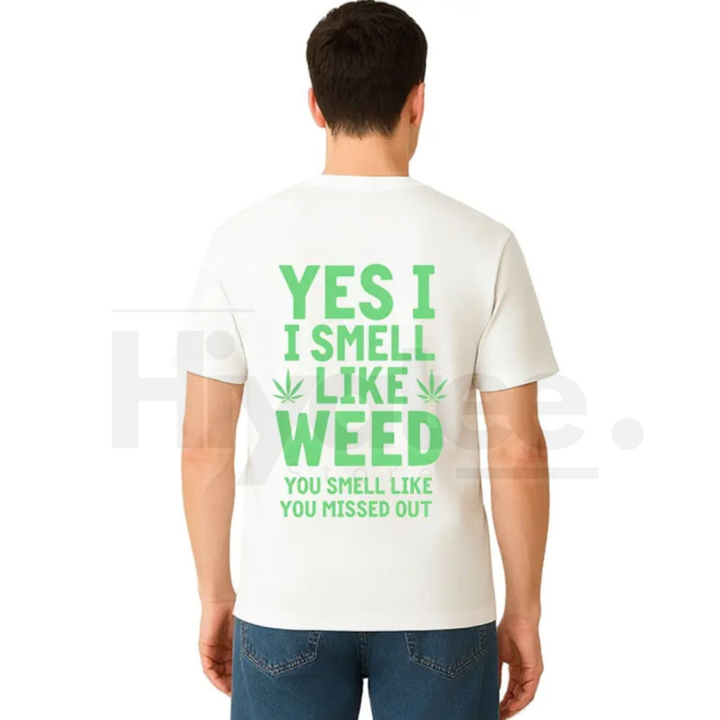 "Yes I Smell Like Weed" Bold Marijuana Leaf Apparel – Heavy-Duty Hoodie, T-Shirt & Sweatshirt