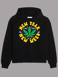 New Year New Weed Hoodie – Funny Cannabis Graphic Streetwear