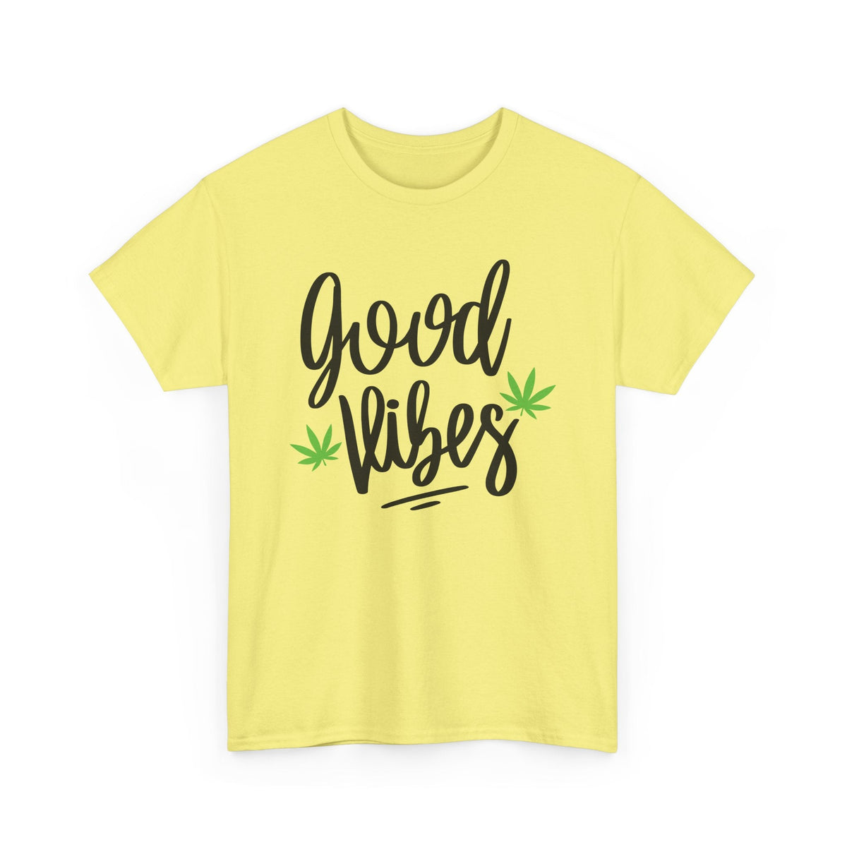 Good Vibes Marijuana Leaf T-Shirt