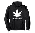 Weed Marijuana Addicted 420 Day Weed Hoodie - Minimalist Print Men Women