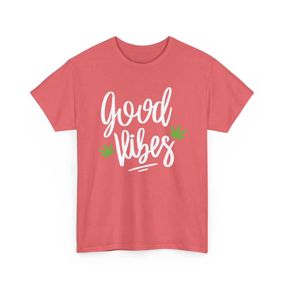 Good Vibes Marijuana Leaf T-Shirt