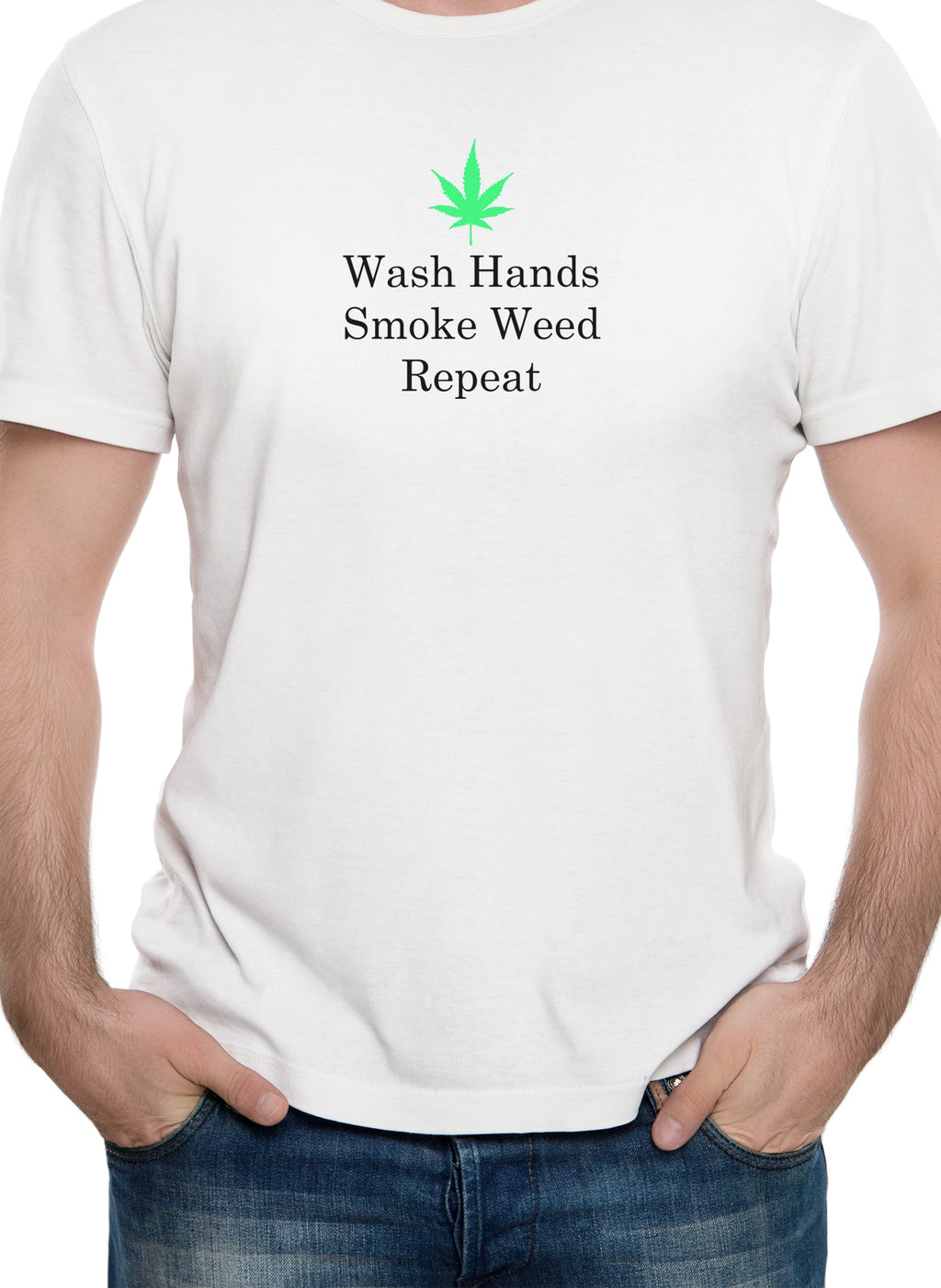 Wash Hands Smoke Weed Repeat T-Shirt
